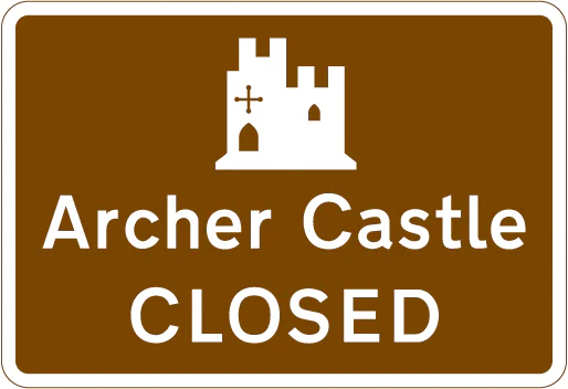 Tourist attraction ahead is closed