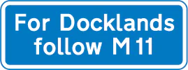 Route to be followed at a junction ahead on a motorway for destinations that are not otherwise shown on signs for that junction