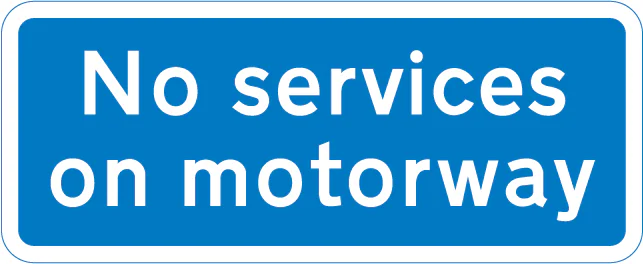 Services are not available on motorway ahead