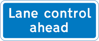 System of lane control ahead