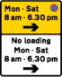 Waiting prohibited during the period indicated (upper panel), and loading and unloading prohibited during the periods indicated (lower panel)