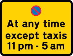 Continuous prohibition on waiting by vehicles with an exemption for taxis during the period indicated