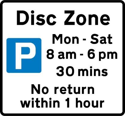 Disc zone parking place where the waiting period is limited and display of a disc is required