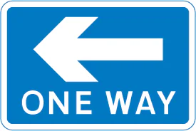 One-way traffic in direction indicated (sign for pedestrians)