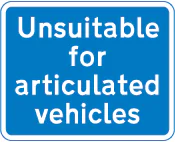 Road unsuitable for articulated vehicles