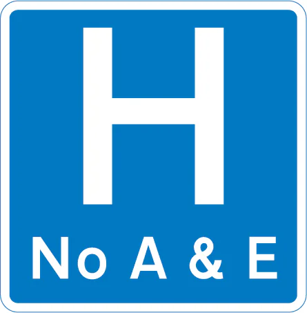 Hospital ahead without accident and emergency facilities
