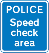 Area where police carry out checks on the speed of vehicles