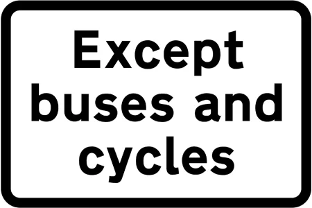 Buses and cycles excluded from restriction or prohibition conveyed by associated sign