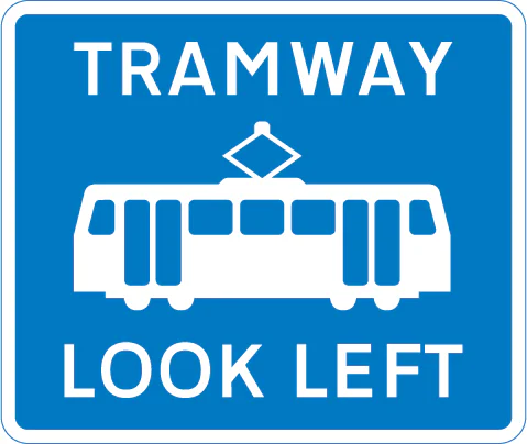Warning for pedestrians to look out for tramway traffic approaching from the left
