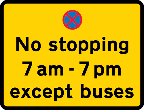 Stopping by vehicles other than buses prohibited during the period indicated